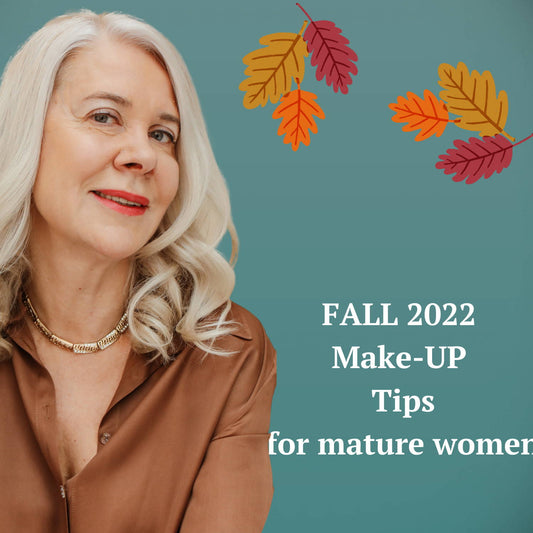FALL 2022 Make-Up Tips for Silver generation
